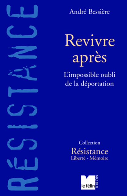 Revivre après Revivre après